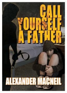 Call Yourself a Father?