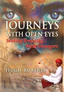 Journeys With Open Eyes – Seeking Empathy with Strangers