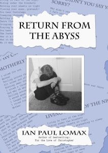 Return from the Abyss