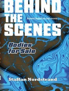 Behind the Scenes – Bodies for Sale